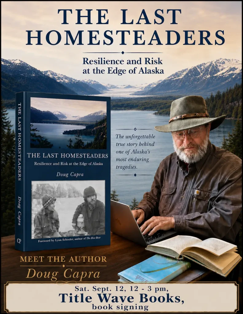 Promotional announcement for Doug Capra's "The Last Homesteaders" book signing event at Title Wave Books